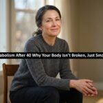 Metabolism After 40 Why Your Body Isn’t Broken, Just Smarter
